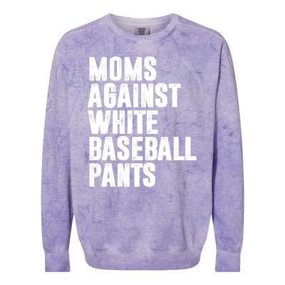 Moms Against White Baseball Pants Funny Colorblast Crewneck Sweatshirt