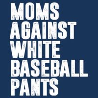 Moms Against White Baseball Pants Funny Drawstring Bag