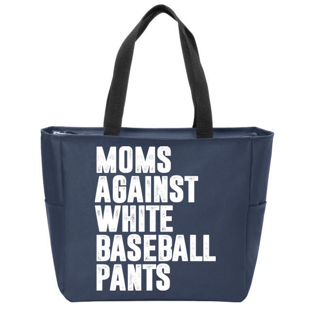 Moms Against White Baseball Pants Funny Zip Tote Bag