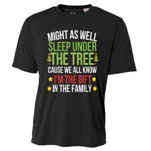 Might As Well Sleep Under The Tree Cause We All Know IM The Gift In The Family Cooling Performance Crew T-Shirt