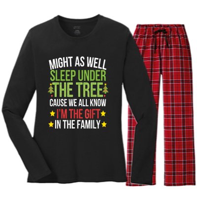 Might As Well Sleep Under The Tree Cause We All Know IM The Gift In The Family Women's Long Sleeve Flannel Pajama Set 