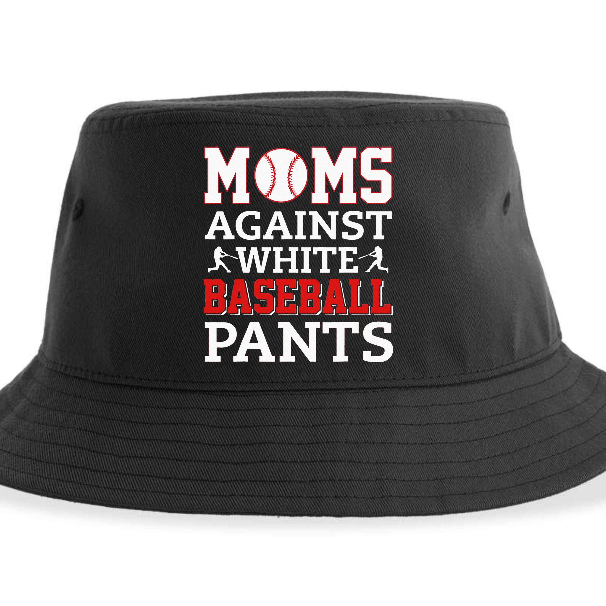 Moms Against White Baseball Pants Baseball season Sustainable Bucket Hat