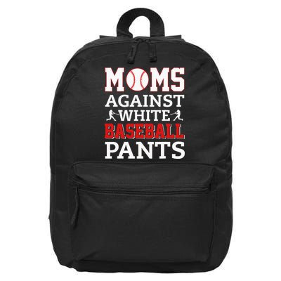 Moms Against White Baseball Pants Baseball season 16 in Basic Backpack