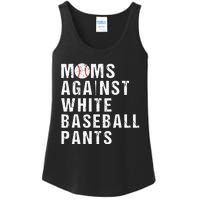 Moms Against White Baseball Pants Funny Baseball Mom Ladies Essential Tank