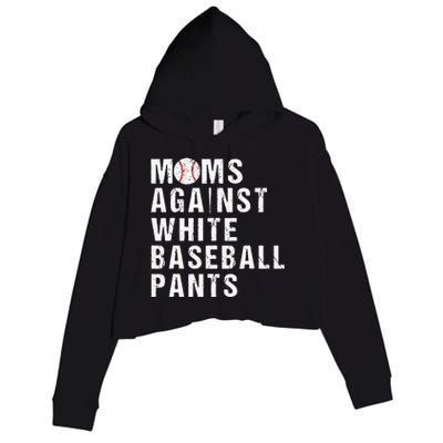 Moms Against White Baseball Pants Funny Baseball Mom Crop Fleece Hoodie