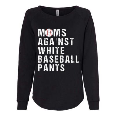 Moms Against White Baseball Pants Funny Baseball Mom Womens California Wash Sweatshirt