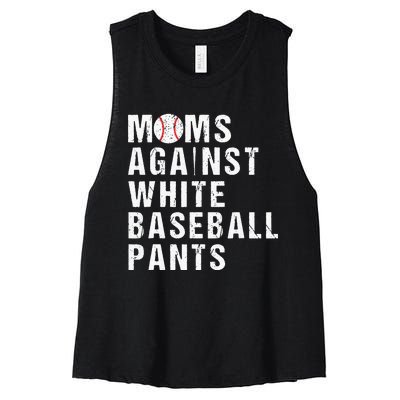 Moms Against White Baseball Pants Funny Baseball Mom Women's Racerback Cropped Tank