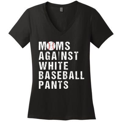 Moms Against White Baseball Pants Funny Baseball Mom Women's V-Neck T-Shirt