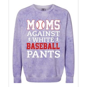 Moms Against White Baseball Pants Funny BaseBall Mom Colorblast Crewneck Sweatshirt