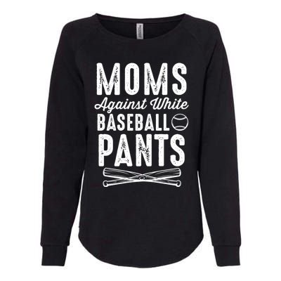 Moms Against White Baseball Pants Softball Baseball Mom Cool Gift Womens California Wash Sweatshirt