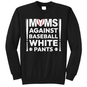 Moms Against White Baseball Pants Funny Groovy Baseball Mama Sweatshirt