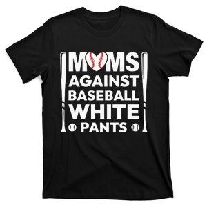 Moms Against White Baseball Pants Funny Groovy Baseball Mama T-Shirt