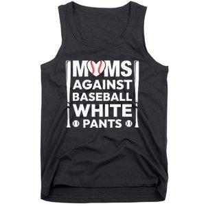 Moms Against White Baseball Pants Funny Groovy Baseball Mama Tank Top