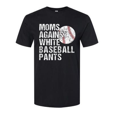 Moms Against White Baseball Pants Funny Baseball Mom Softstyle CVC T-Shirt