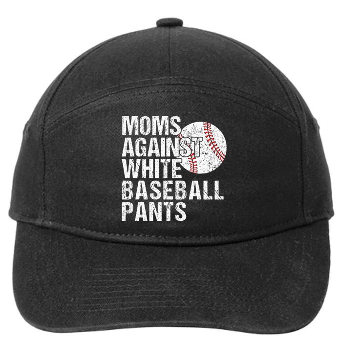 Moms Against White Baseball Pants Funny Baseball Mom 7-Panel Snapback Hat