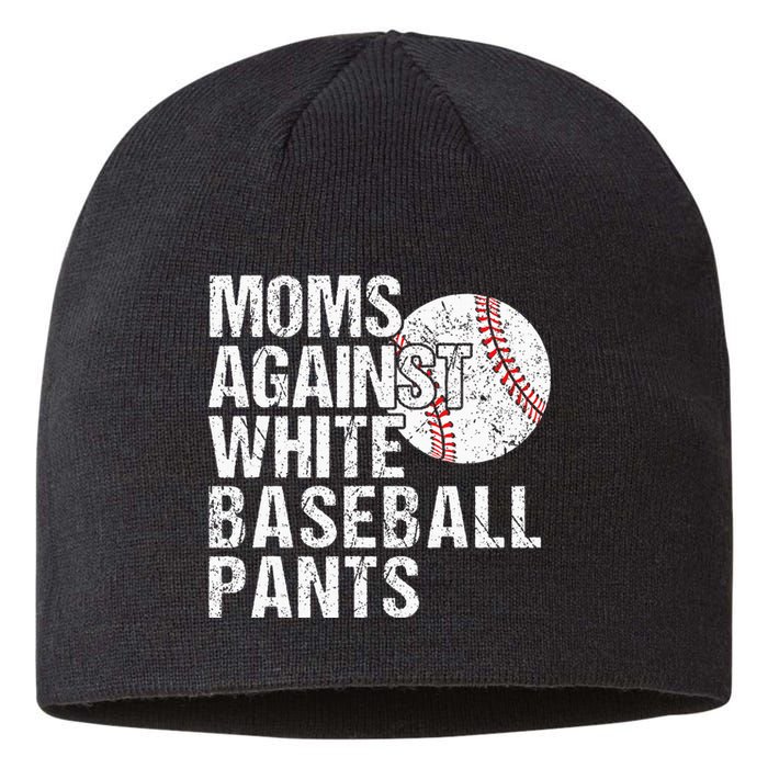 Moms Against White Baseball Pants Funny Baseball Mom Sustainable Beanie