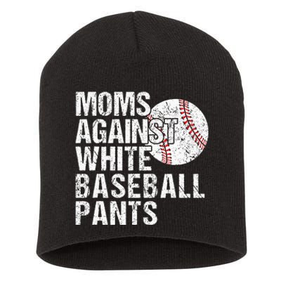 Moms Against White Baseball Pants Funny Baseball Mom Short Acrylic Beanie