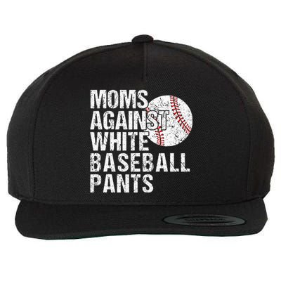 Moms Against White Baseball Pants Funny Baseball Mom Wool Snapback Cap