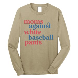 Moms Against White Baseball Pants Long Sleeve Shirt