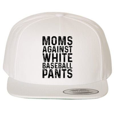 Moms Against White Baseball Pants For Mom Wool Snapback Cap