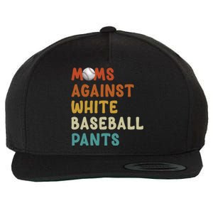 Moms Against White Baseball Pants Funny Baseball Mom Wool Snapback Cap