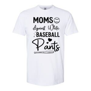 Moms Against White Baseball Pants Funny Baseball Season Mom Softstyle CVC T-Shirt