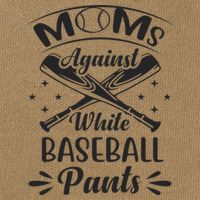 Moms Against White Baseball Pants Cotton Canvas Backpack