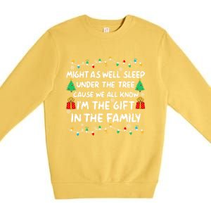 Might As Well Sleep Under The Tree Christmas Family Matching Funny Gift Premium Crewneck Sweatshirt