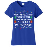 Might As Well Sleep Under The Tree Christmas Family Matching Funny Gift Women's T-Shirt