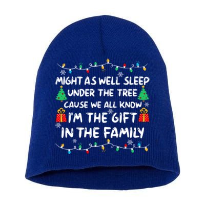 Might As Well Sleep Under The Tree Christmas Family Matching Funny Gift Short Acrylic Beanie