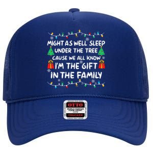 Might As Well Sleep Under The Tree Christmas Family Matching Funny Gift High Crown Mesh Back Trucker Hat