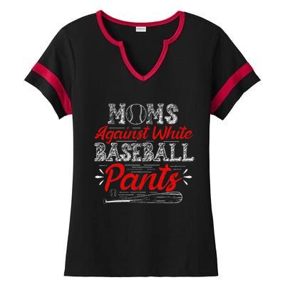 Moms Against White Baseball Pants Funny Baseball Mom Ladies Halftime Notch Neck Tee