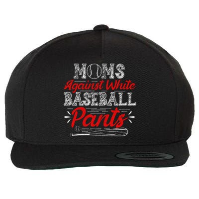 Moms Against White Baseball Pants Funny Baseball Mom Wool Snapback Cap