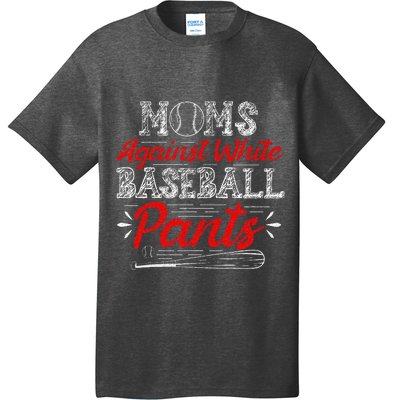 Moms Against White Baseball Pants Funny Baseball Mom T-Shirt