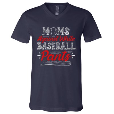 Moms Against White Baseball Pants Funny Baseball Mom V-Neck T-Shirt