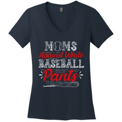 Moms Against White Baseball Pants Funny Baseball Mom Women's V-Neck T-Shirt