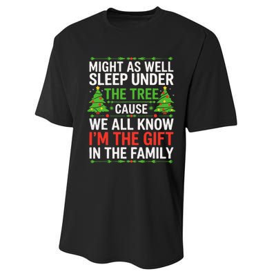 Might As Well Sleep Under The Tree Christmas Pajamas Performance Sprint T-Shirt