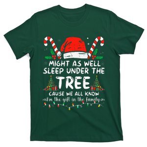 Might As Well Sleep Under The Tree Cause We All Know T-Shirt