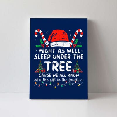 Might As Well Sleep Under The Tree Cause We All Know Canvas