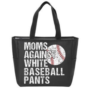 Moms Against White Baseball Pants Funny Baseball Mom Zip Tote Bag