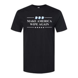 Make America Wipe Again Funny Gift Softstyle CVC T-Shirt