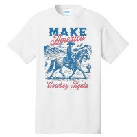 Make America Western Cowboy Again Retro Tall T-Shirt