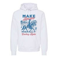 Make America Western Cowboy Again Retro Premium Hoodie