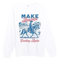 Make America Western Cowboy Again Retro Premium Crewneck Sweatshirt