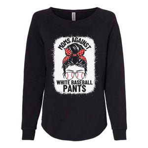 Moms Against White Baseball Pants Baseball Messy Bun Mom Womens California Wash Sweatshirt