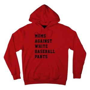 Moms Against White Baseball Pants Hoodie