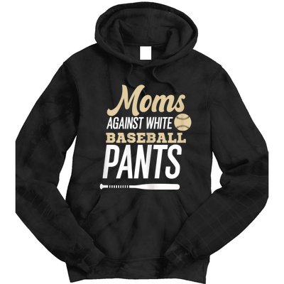 Moms Against White Baseball Pants Tie Dye Hoodie