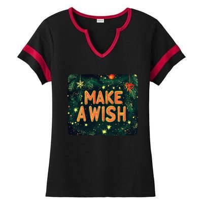 Make A Wish Statement For A Jolly Christmas Celebration Ladies Halftime Notch Neck Tee