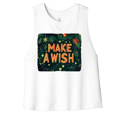 Make A Wish Statement For A Jolly Christmas Celebration Women's Racerback Cropped Tank