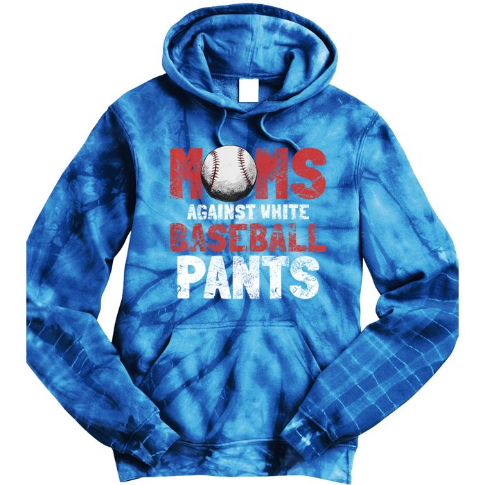 Moms Against White Baseball Pants Funny Baseball Lover Tie Dye Hoodie